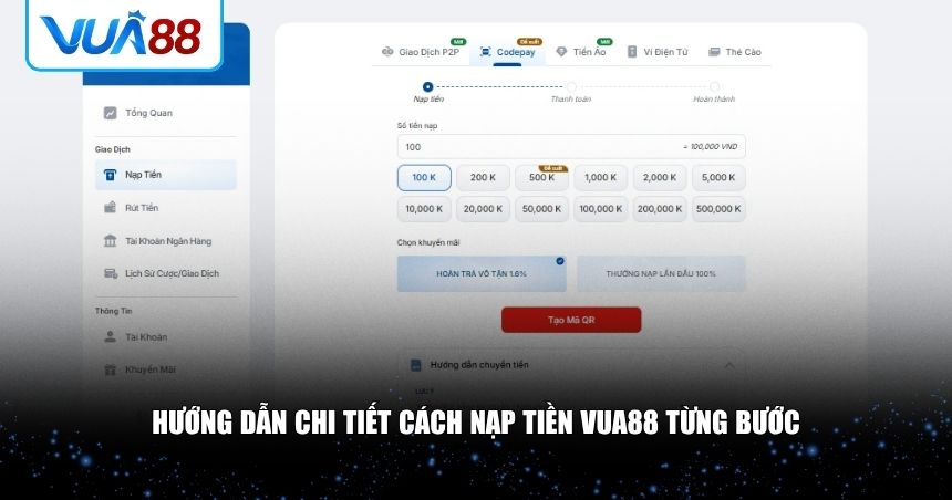 Hướng dẫn chi tiết cách nạp tiền VUA88 từng bước