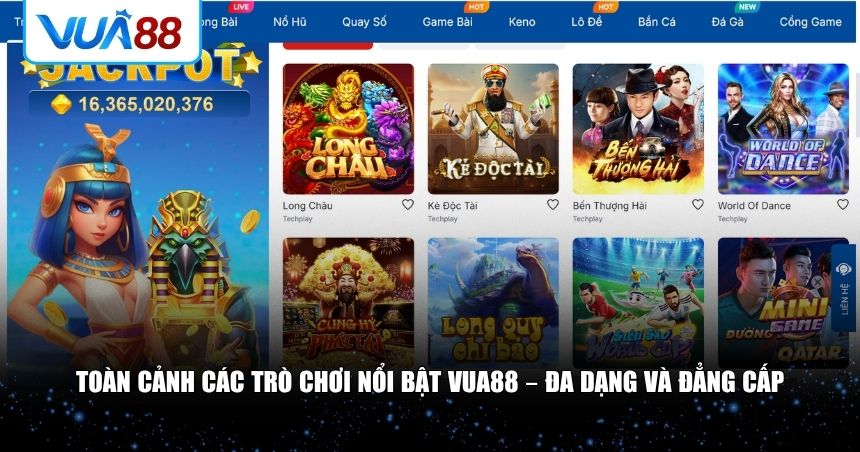 Toàn cảnh các trò chơi nổi bật VUA88